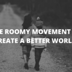roomy-movement-better-world