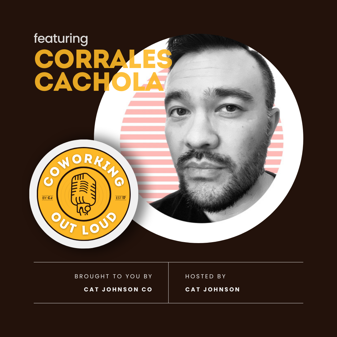 Community and Web3 with Corrales Cachola [Ep. 23]